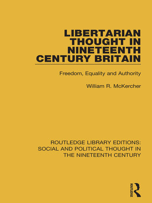 cover image of Libertarian Thought in Nineteenth Century Britain